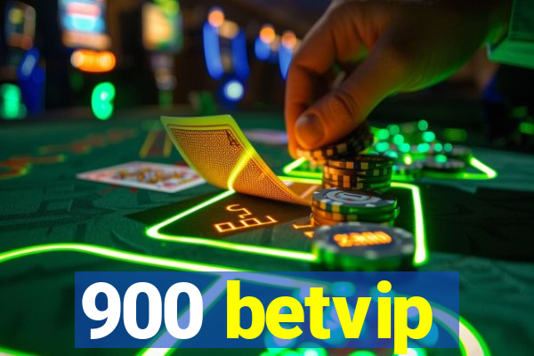 900 betvip